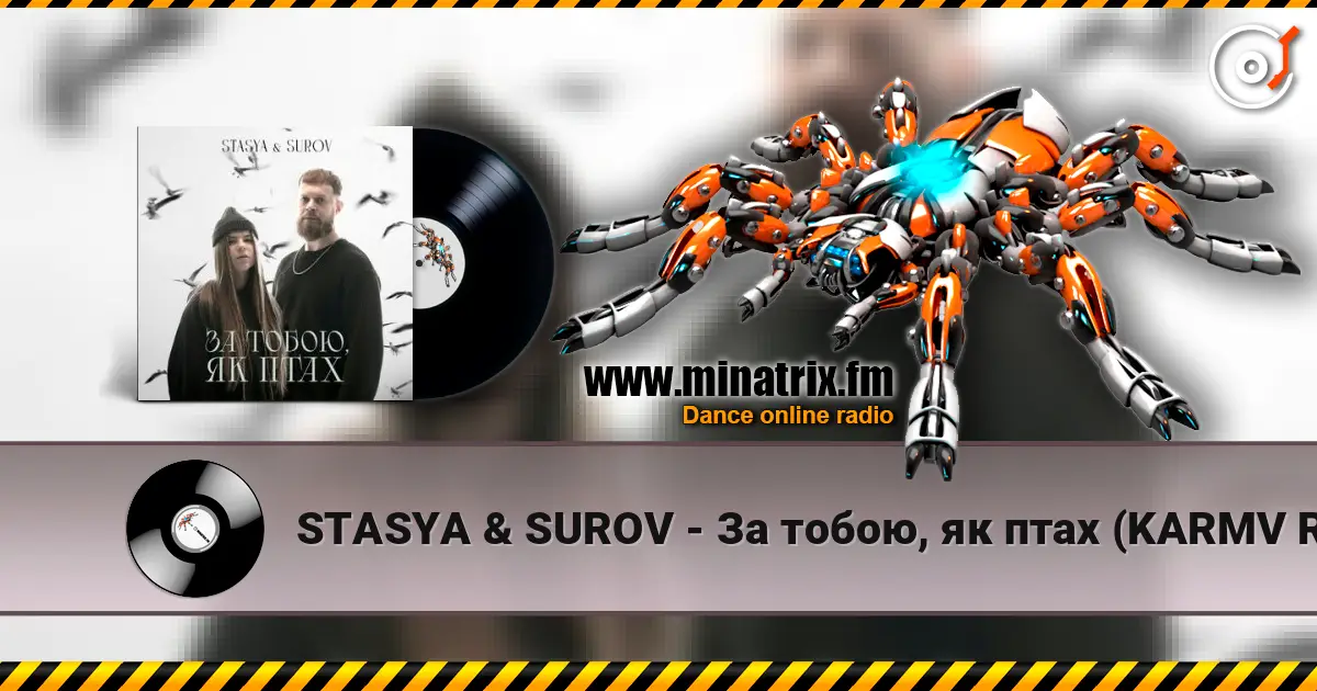 STASYA & SUROV - За тобою, як птах (KARMV REMIX) écouter en ligne en haute qualité | Minatrix.FM
