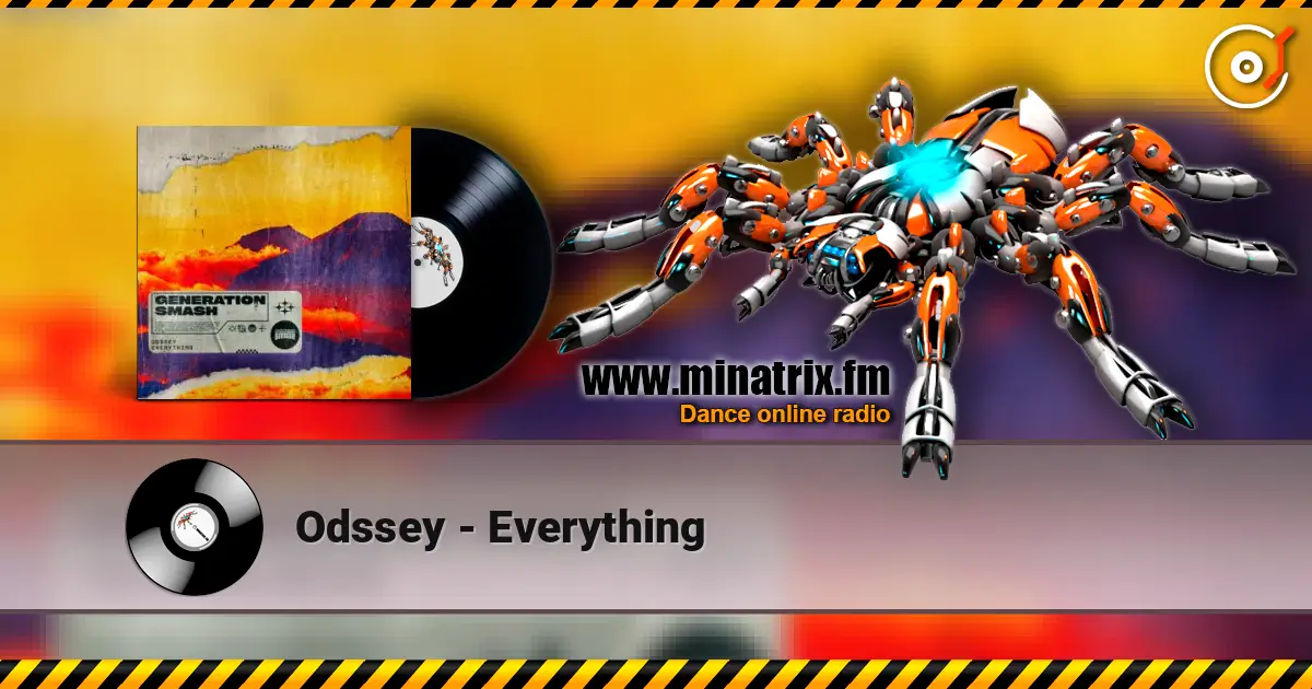 Odssey - Everything écouter en ligne en haute qualité | Minatrix.FM