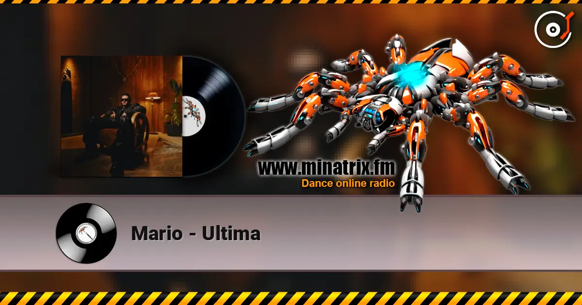 Mario - Ultima écouter en ligne en haute qualité | Minatrix.FM