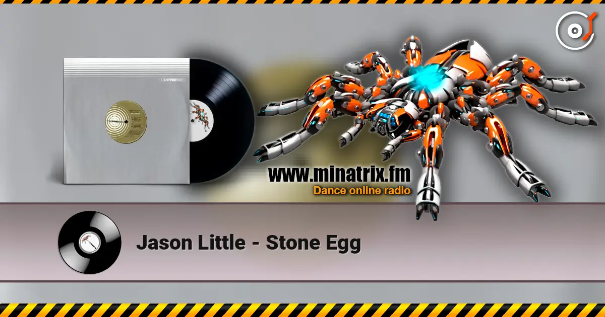 Jason Little - Stone Egg écouter en ligne en haute qualité | Minatrix.FM
