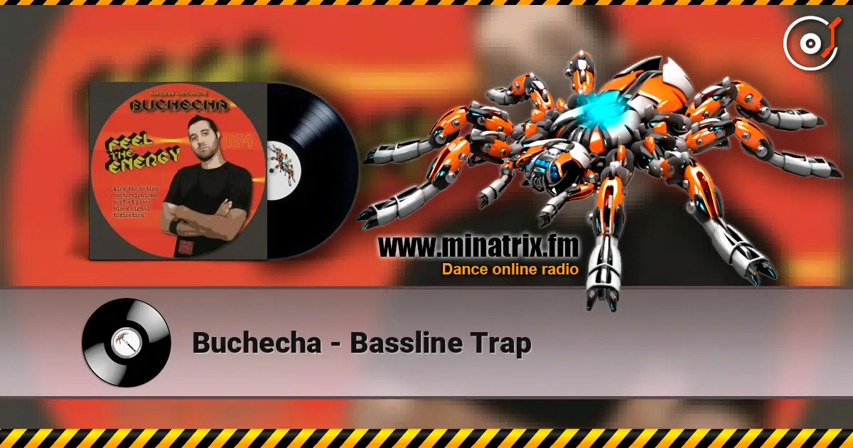 Buchecha - Bassline Trap écouter en ligne en haute qualité | Minatrix.FM