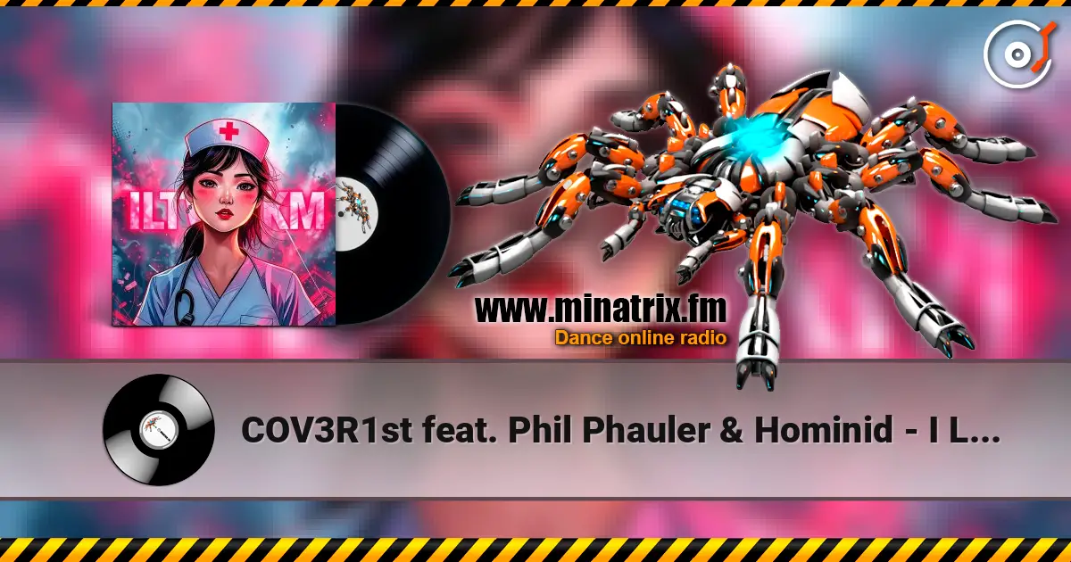 COV3R1st feat. Phil Phauler & Hominid - I Like The Way You Kiss Me écouter en ligne en haute qualité | Minatrix.FM