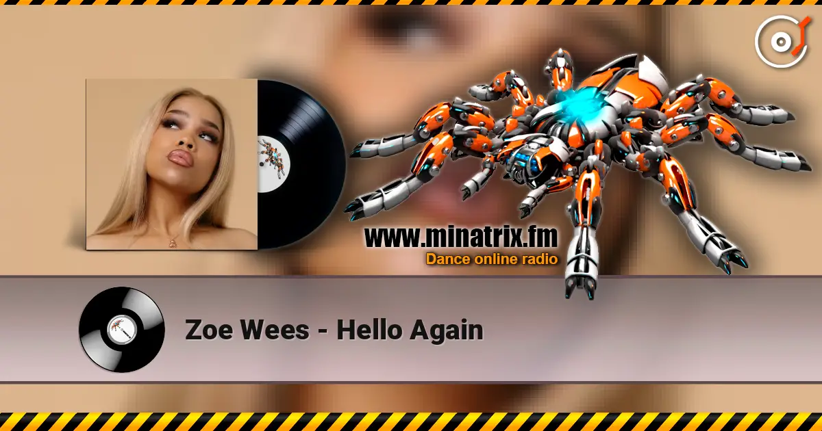 Zoe Wees - Hello Again écouter en ligne en haute qualité | Minatrix.FM