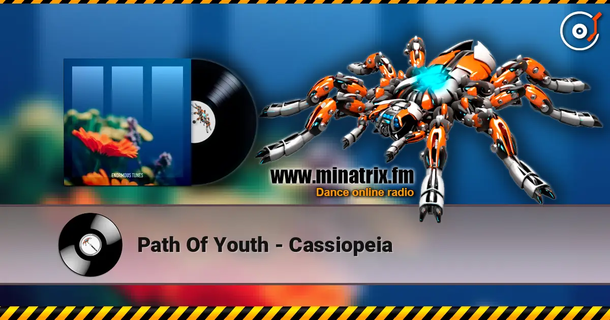 Path Of Youth - Cassiopeia écouter en ligne en haute qualité | Minatrix.FM