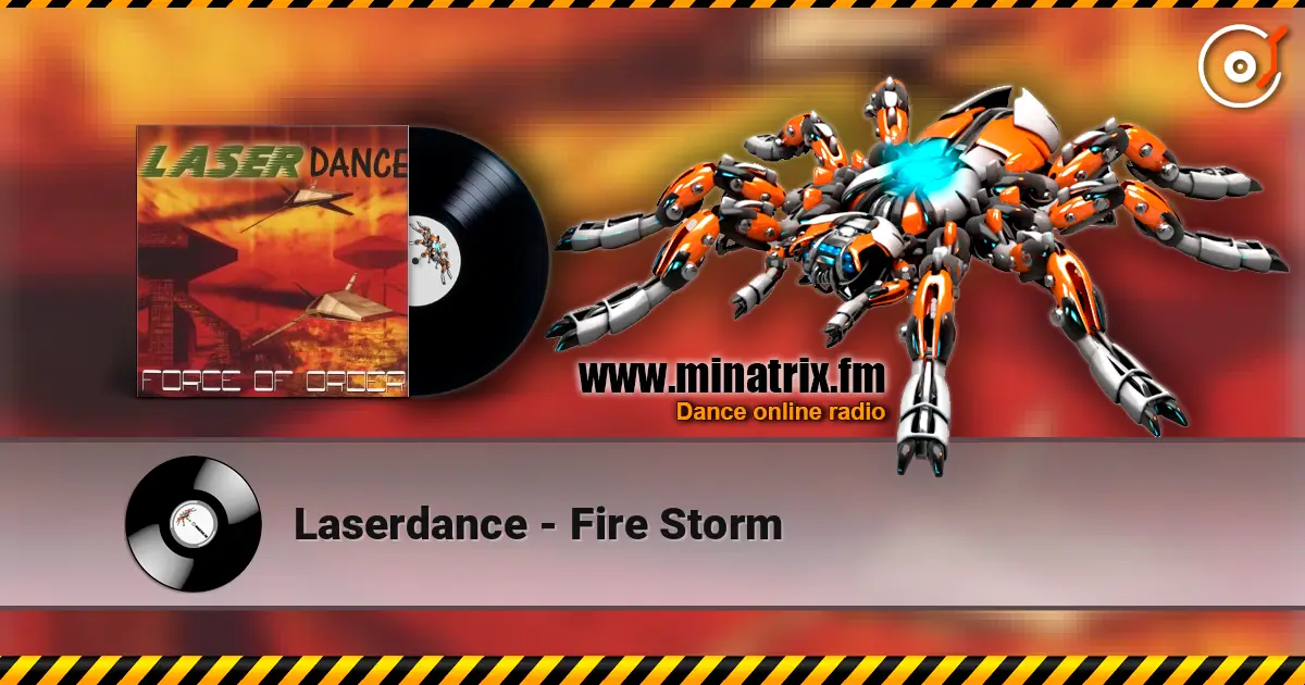 Laserdance - Fire Storm écouter en ligne en haute qualité | Minatrix.FM