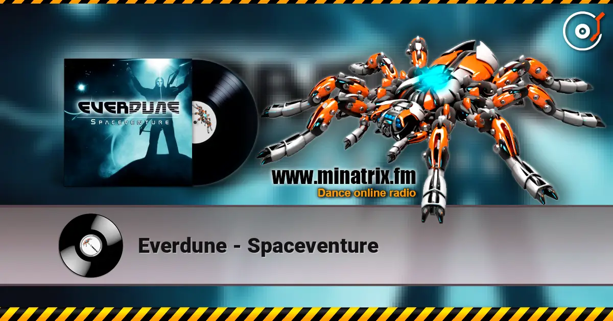 Everdune - Spaceventure écouter en ligne en haute qualité | Minatrix.FM