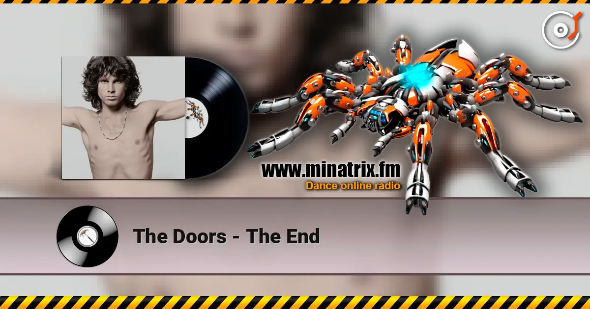 The Doors - The End écouter en ligne en haute qualité | Minatrix.FM