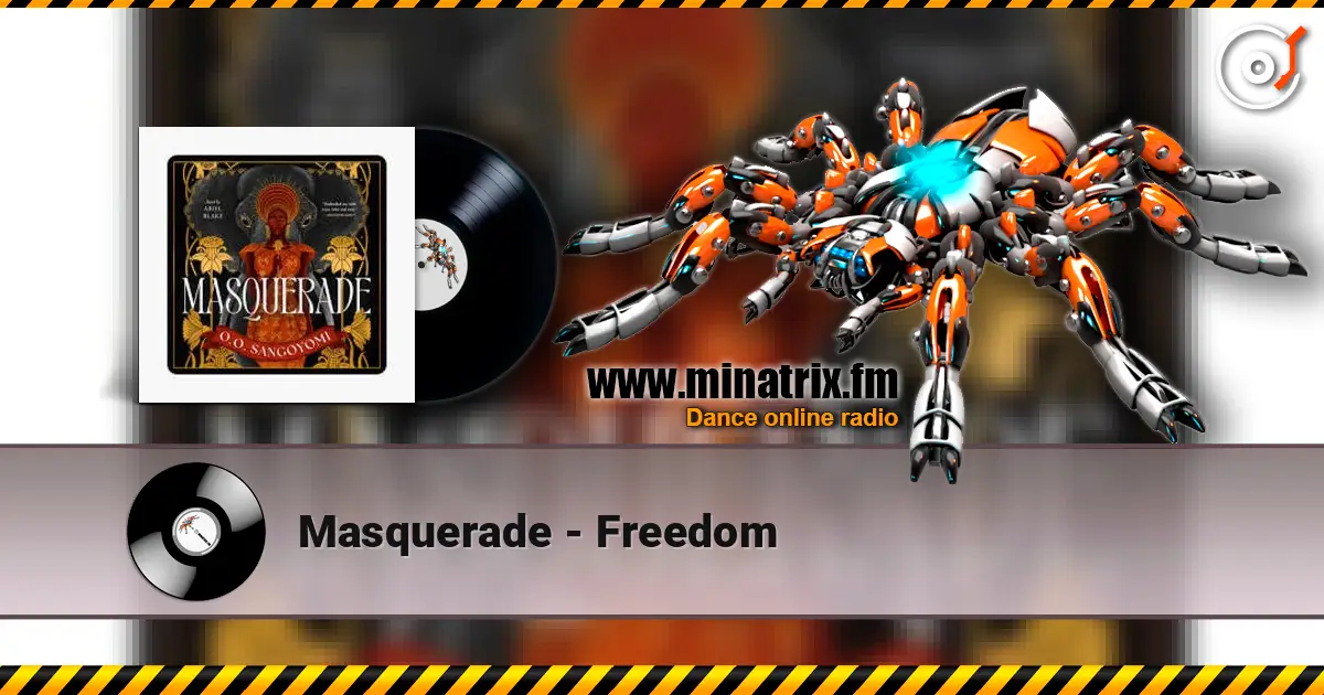 Masquerade - Freedom écouter en ligne en haute qualité | Minatrix.FM