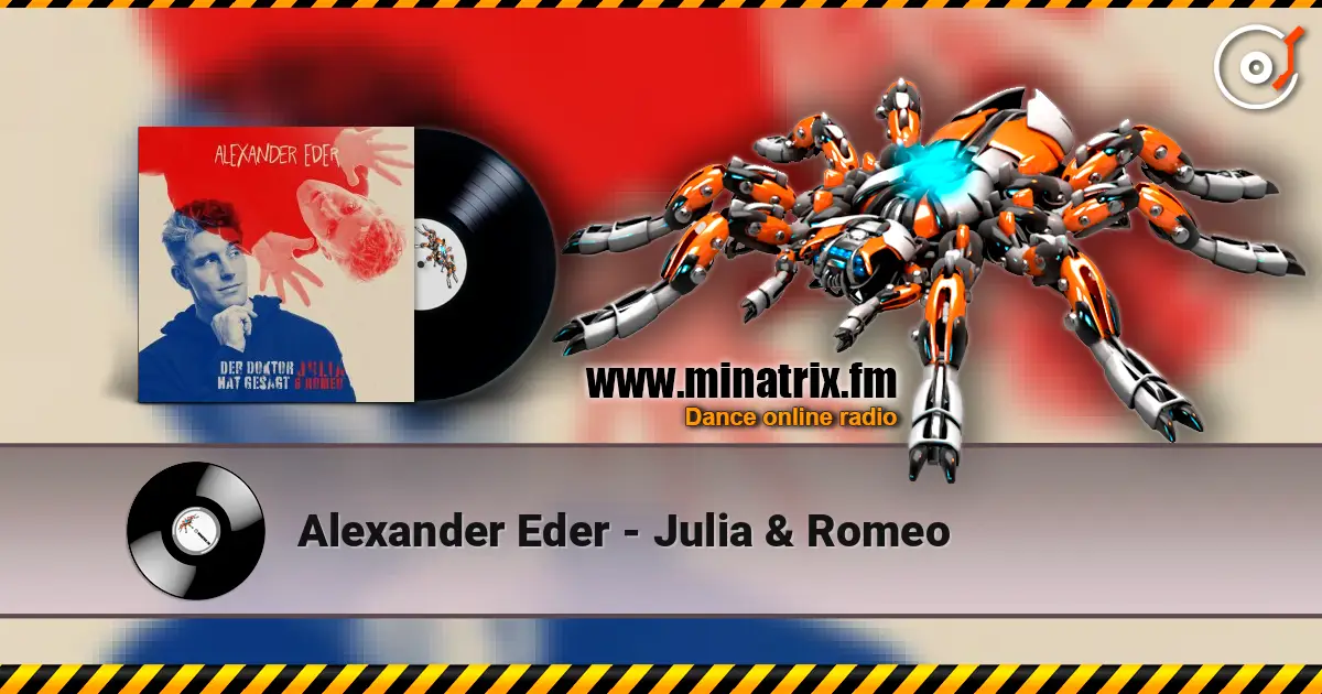 Alexander Eder - Julia & Romeo écouter en ligne en haute qualité | Minatrix.FM