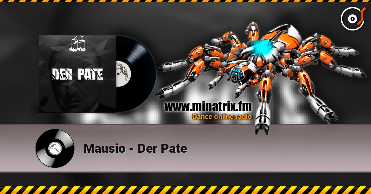 Mausio - Der Pate écouter en ligne en haute qualité | Minatrix.FM
