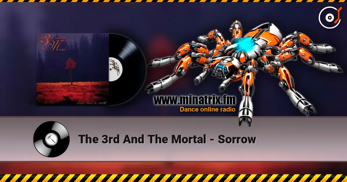 The 3rd And The Mortal - Sorrow écouter en ligne en haute qualité | Minatrix.FM