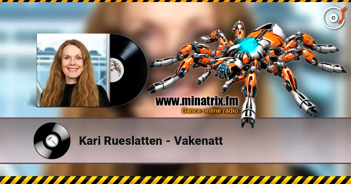 Kari Rueslatten - Vakenatt écouter en ligne en haute qualité | Minatrix.FM