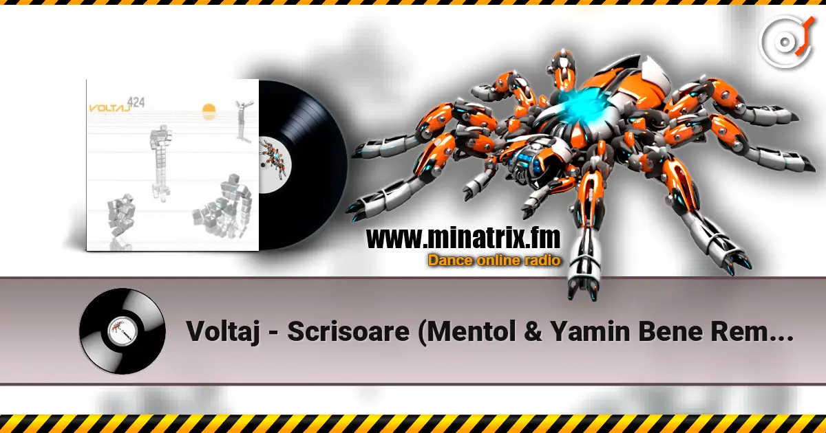 Voltaj - Scrisoare (Mentol & Yamin Bene Remix) écouter en ligne en haute qualité | Minatrix.FM