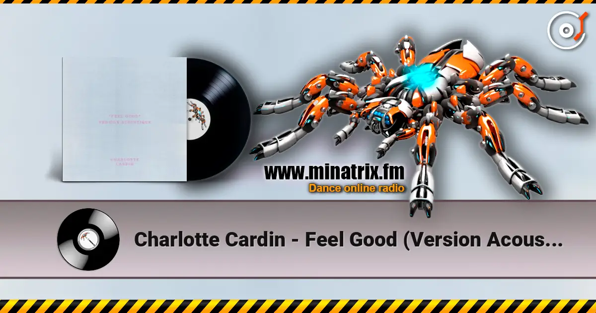 Charlotte Cardin - Feel Good (Version Acoustique) écouter en ligne en haute qualité | Minatrix.FM