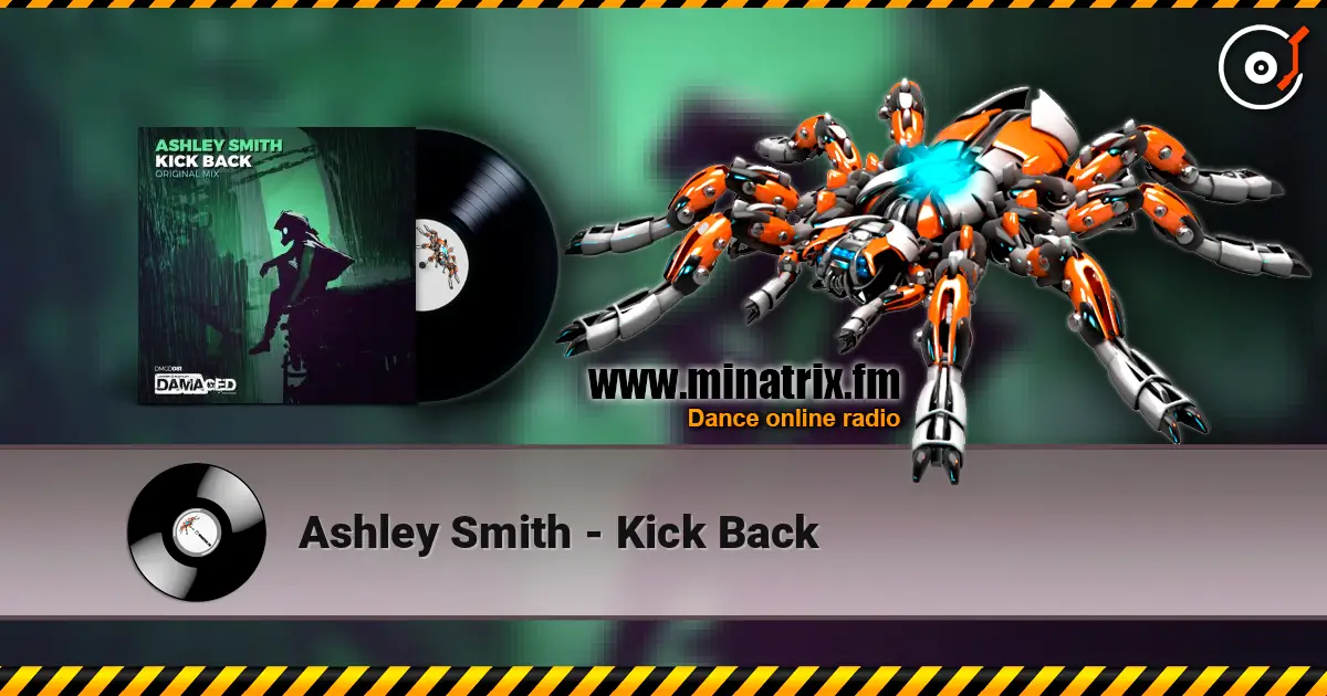 Ashley Smith - Kick Back écouter en ligne en haute qualité | Minatrix.FM