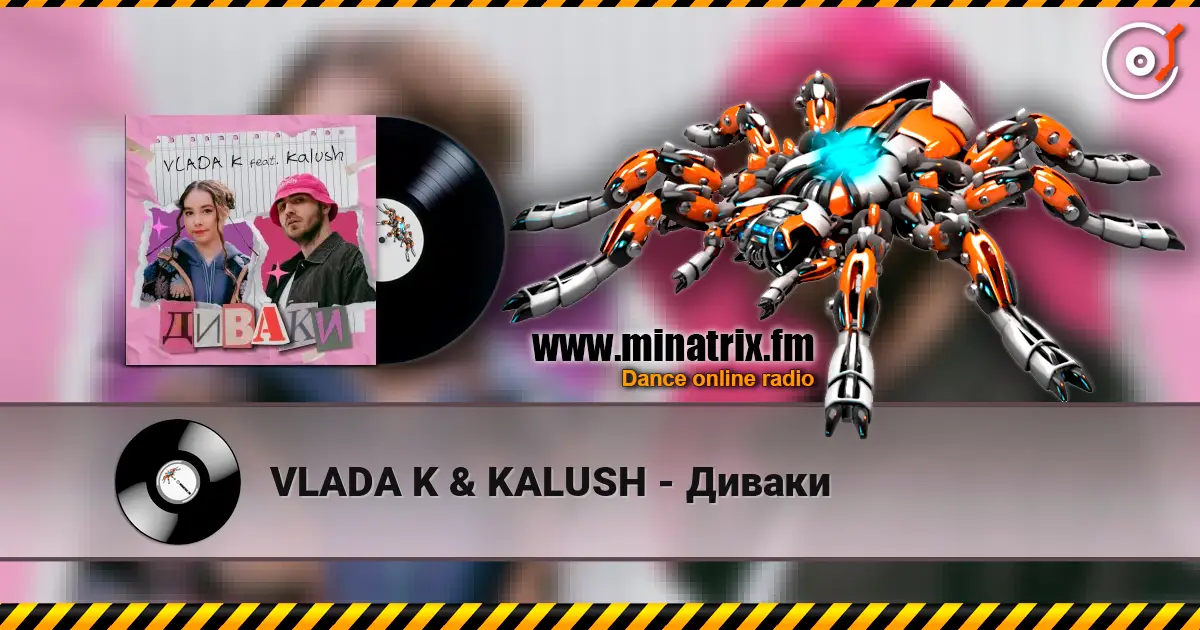 VLADA K & KALUSH - Диваки écouter en ligne en haute qualité | Minatrix.FM