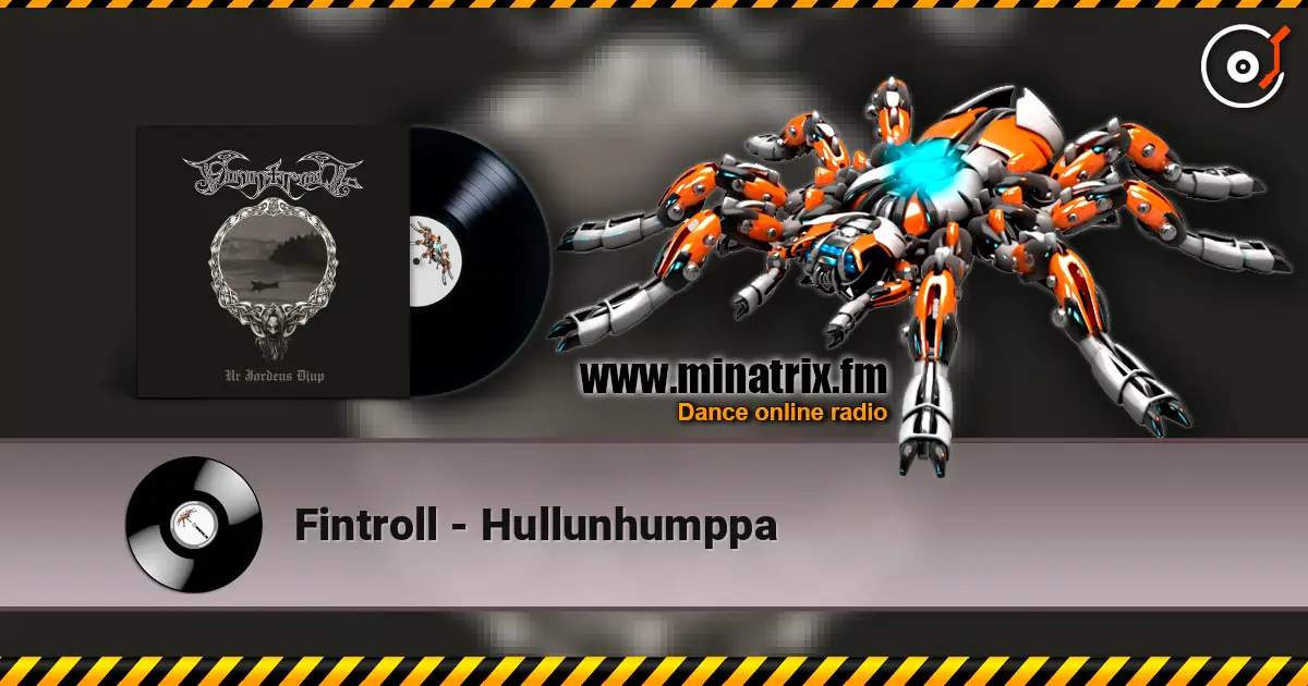 Fintroll - Hullunhumppa écouter en ligne en haute qualité | Minatrix.FM