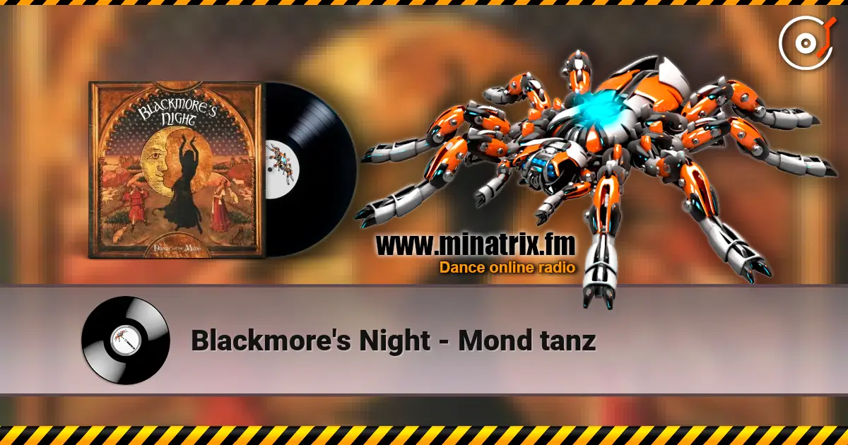 Blackmore's Night - Mond tanz écouter en ligne en haute qualité | Minatrix.FM