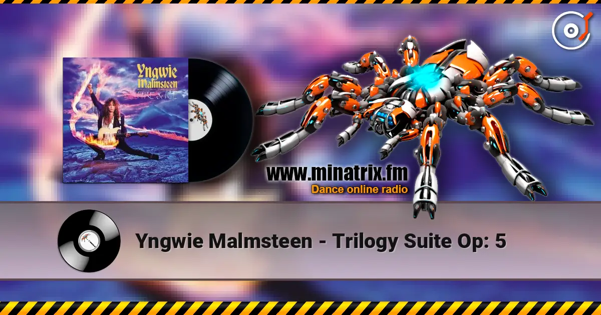 Yngwie Malmsteen - Trilogy Suite Op: 5 écouter en ligne en haute qualité | Minatrix.FM