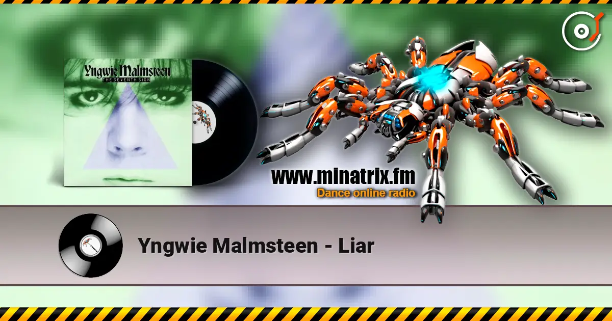Yngwie Malmsteen - Liar écouter en ligne en haute qualité | Minatrix.FM