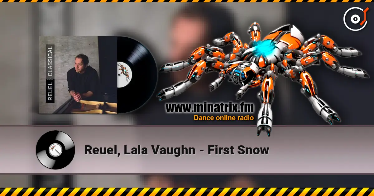 Reuel, Lala Vaughn - First Snow écouter en ligne en haute qualité | Minatrix.FM