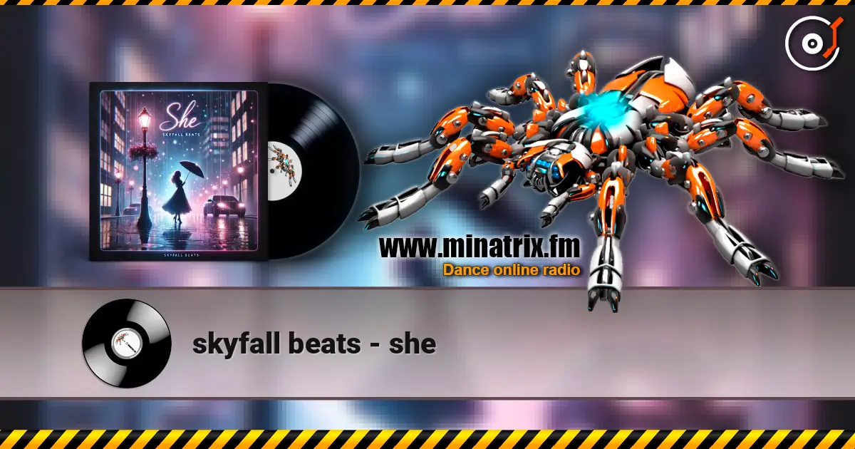 skyfall beats - she écouter en ligne en haute qualité | Minatrix.FM
