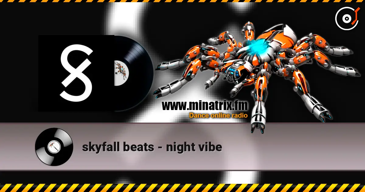 skyfall beats - night vibe écouter en ligne en haute qualité | Minatrix.FM