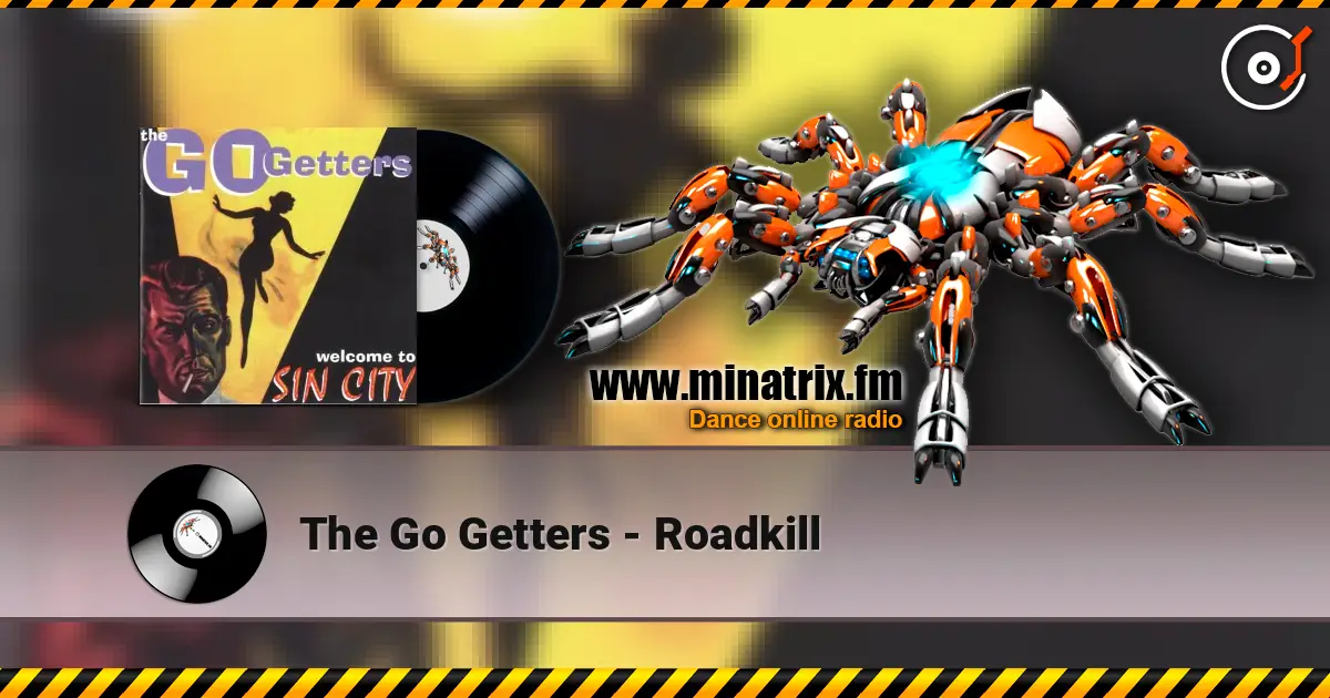 The Go Getters - Roadkill écouter en ligne en haute qualité | Minatrix.FM