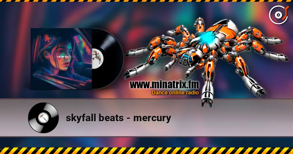 skyfall beats - mercury écouter en ligne en haute qualité | Minatrix.FM
