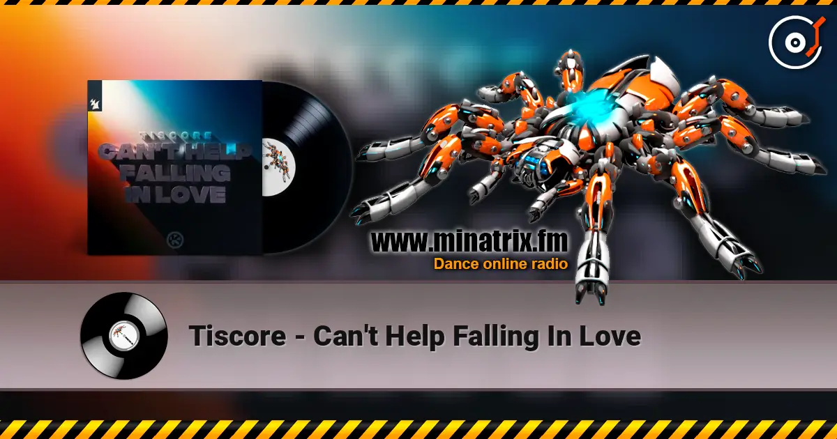 Tiscore - Can't Help Falling In Love écouter en ligne en haute qualité | Minatrix.FM