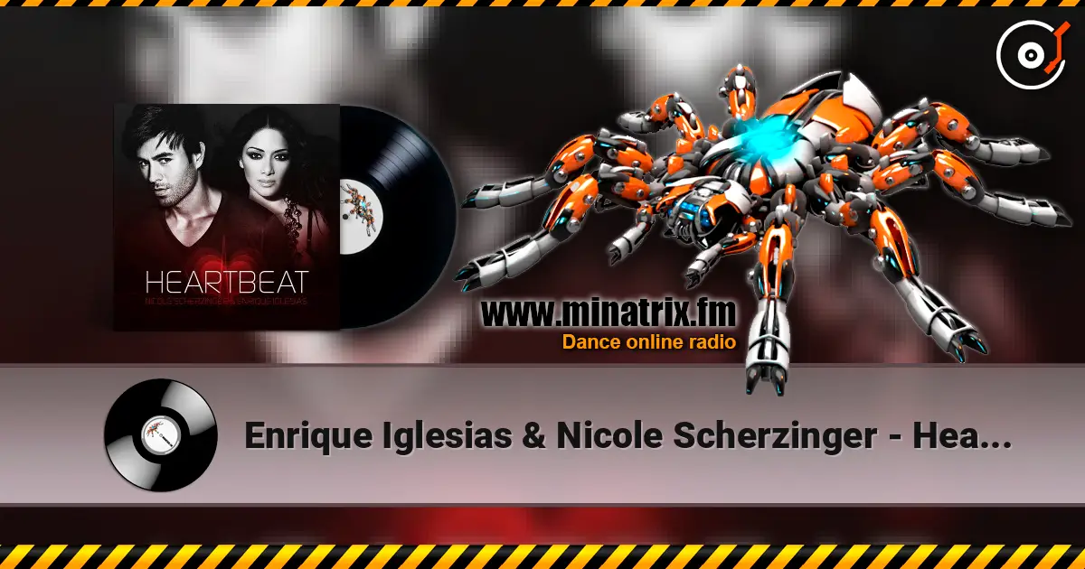 Enrique Iglesias & Nicole Scherzinger - Heartbeat écouter en ligne en haute qualité | Minatrix.FM