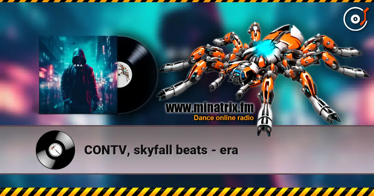 CONTV, skyfall beats - era écouter en ligne en haute qualité | Minatrix.FM