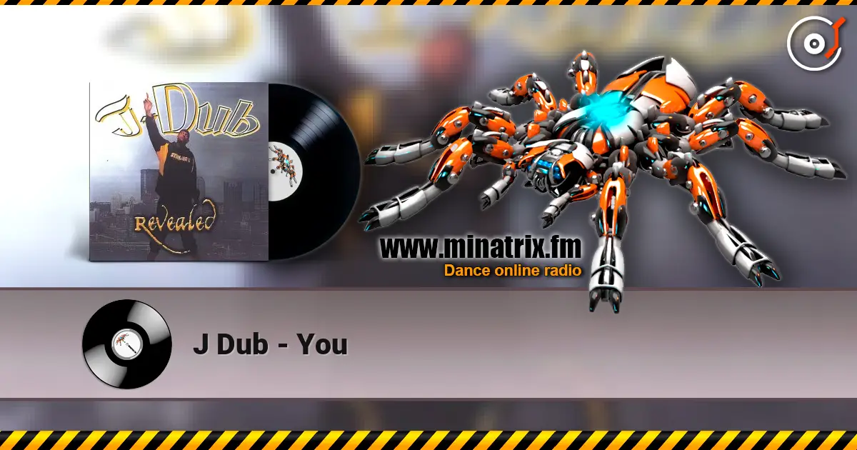 J Dub - You écouter en ligne en haute qualité | Minatrix.FM