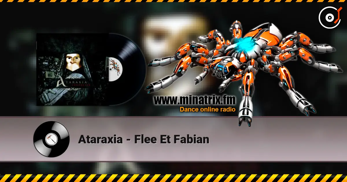 Ataraxia - Flee Et Fabian écouter en ligne en haute qualité | Minatrix.FM