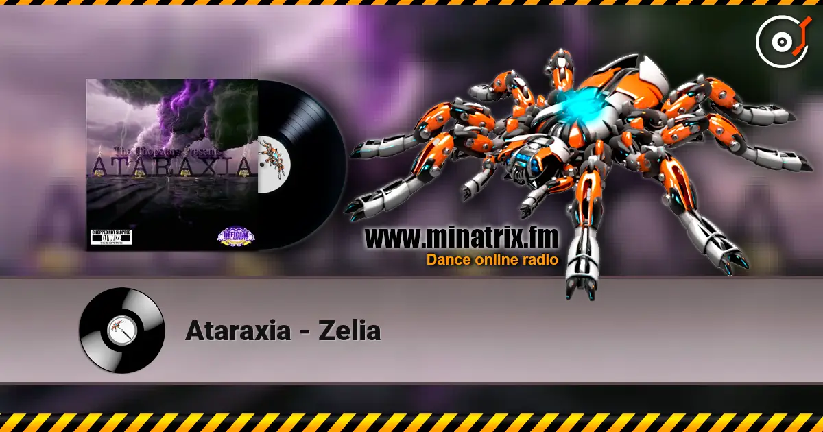 Ataraxia - Zelia écouter en ligne en haute qualité | Minatrix.FM