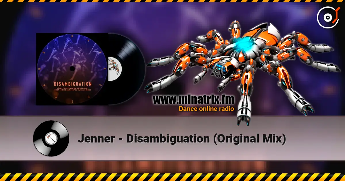 Jenner - Disambiguation (Original Mix) écouter en ligne en haute qualité | Minatrix.FM