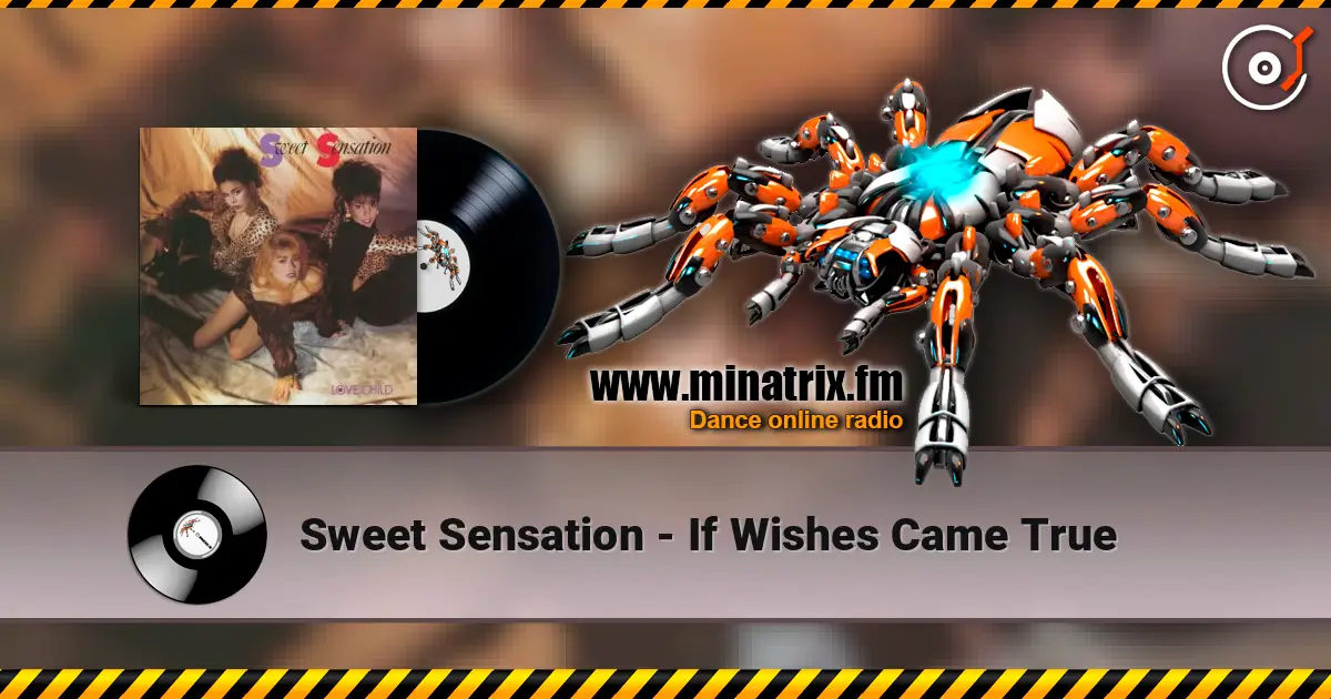 Sweet Sensation - If Wishes Came True écouter en ligne en haute qualité | Minatrix.FM