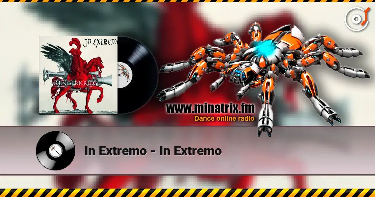 In Extremo - In Extremo écouter en ligne en haute qualité | Minatrix.FM
