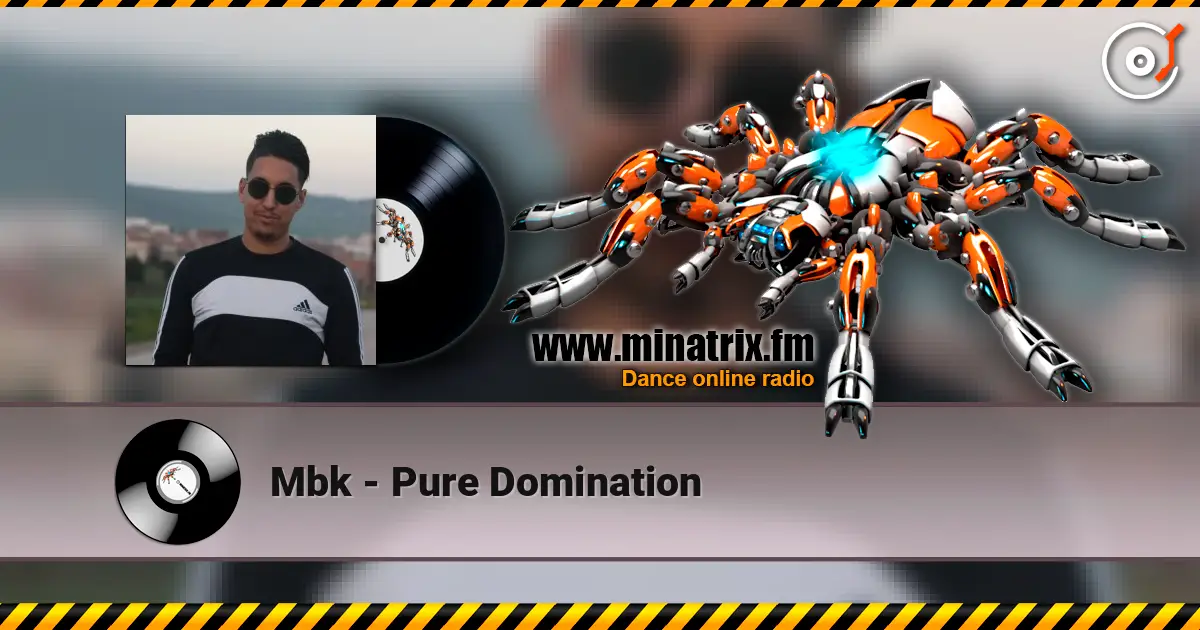 Mbk - Pure Domination écouter en ligne en haute qualité | Minatrix.FM