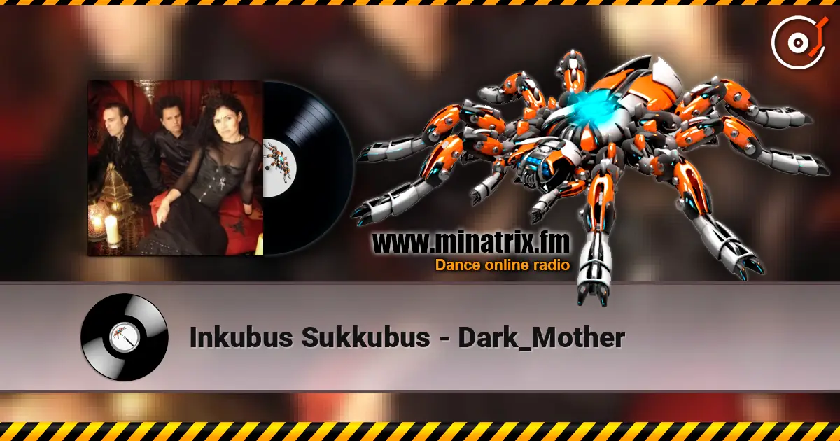 Inkubus Sukkubus - Dark_Mother écouter en ligne en haute qualité | Minatrix.FM