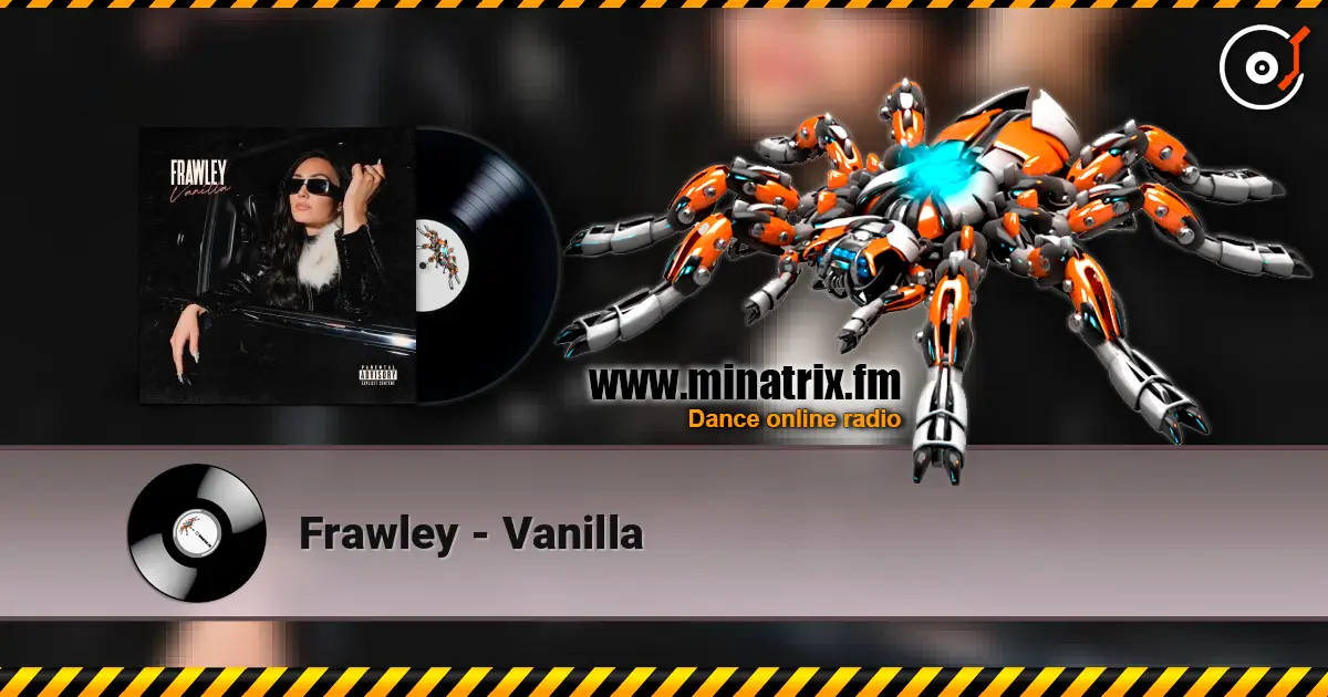 Frawley - Vanilla écouter en ligne en haute qualité | Minatrix.FM