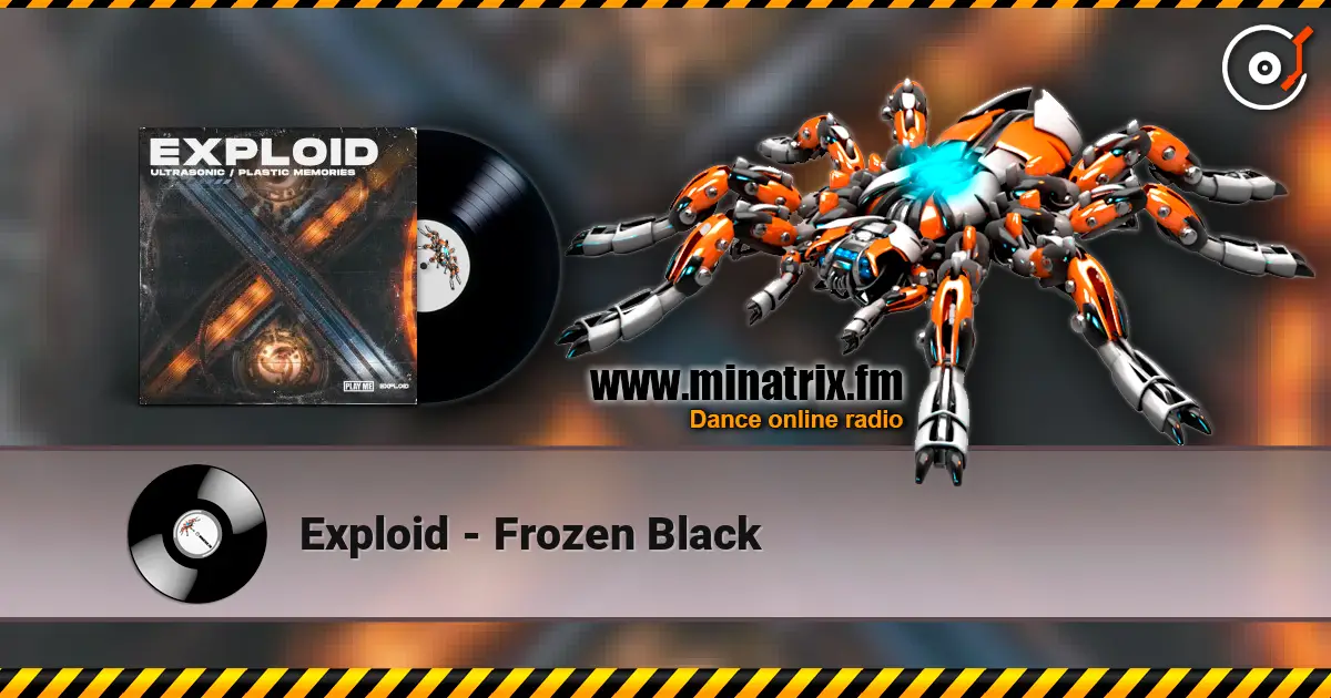 Exploid - Frozen Black écouter en ligne en haute qualité | Minatrix.FM