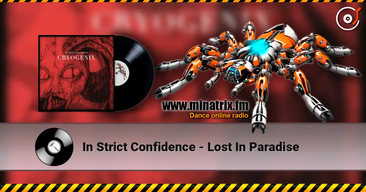 In Strict Confidence - Lost In Paradise écouter en ligne en haute qualité | Minatrix.FM
