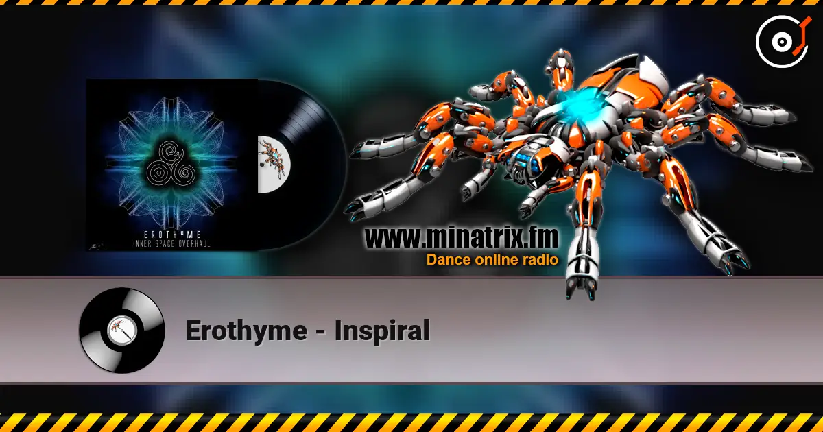 Erothyme - Inspiral écouter en ligne en haute qualité | Minatrix.FM