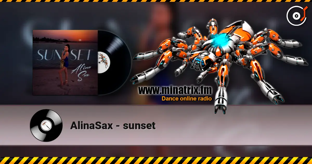 AlinaSax - sunset écouter en ligne en haute qualité | Minatrix.FM