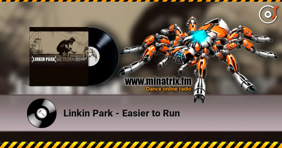 Linkin Park - Easier to Run écouter en ligne en haute qualité | Minatrix.FM