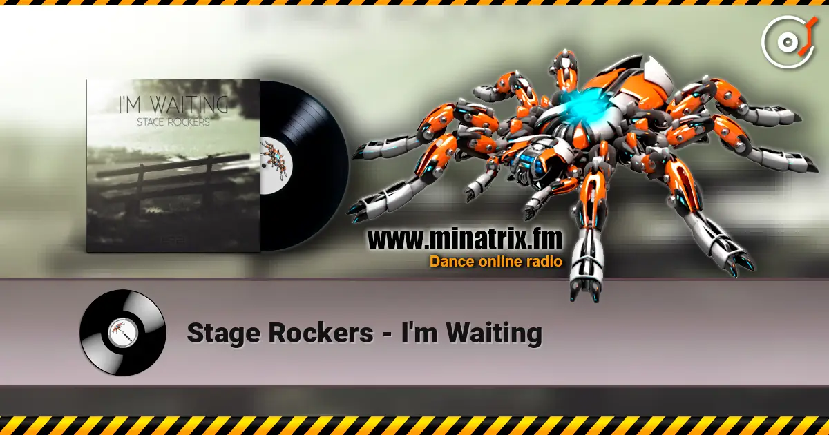 Stage Rockers - I'm Waiting écouter en ligne en haute qualité | Minatrix.FM