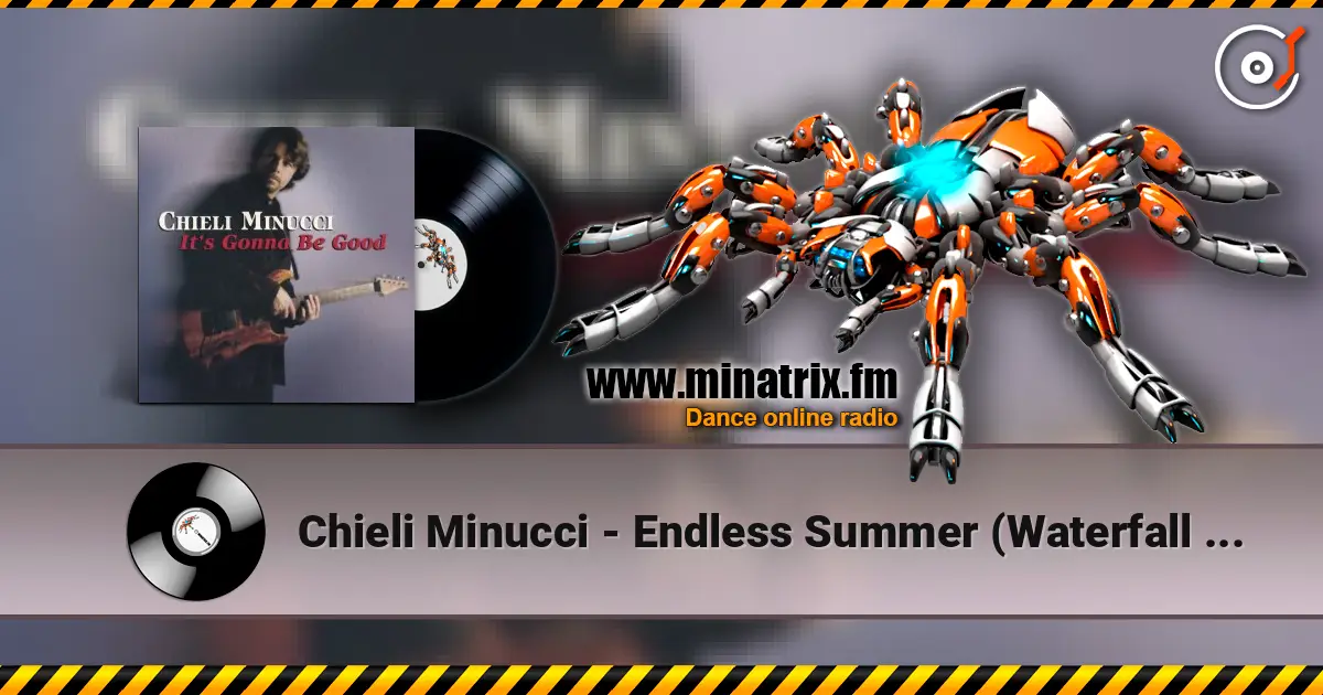 Chieli Minucci - Endless Summer (Waterfall 2005) écouter en ligne en haute qualité | Minatrix.FM