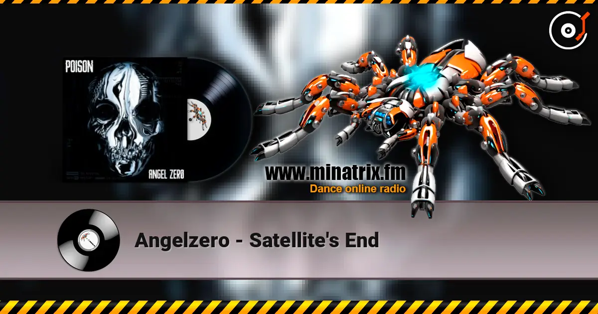 Angelzero - Satellite's End écouter en ligne en haute qualité | Minatrix.FM
