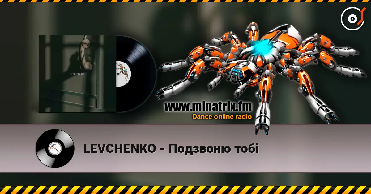 LEVCHENKO - Подзвоню тобі écouter en ligne en haute qualité | Minatrix.FM